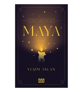 İsli Çocuklar: Maya