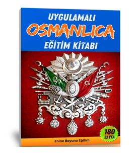 Uygulamalı Osmanlıca Eğitim Kitabı