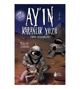 Ay'ın Karanlık Yüzündeki İrus Uygarlığı (Ciltli)