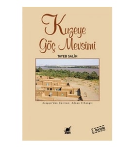 Kuzeye Göç Mevsimi