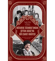 Mütareke İstanbulundan Şeytan Adasına Bir Esaret Hikayesi Nezih Uzel Timaş