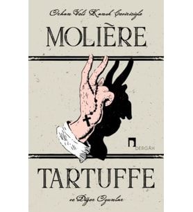 Tartuffe ve Oyunlar - Le Tartuffe