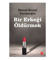 Bir Erkeği Öldürmek