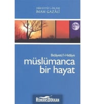 Müslümanca Bir Hayat İmam Gazali