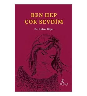 Ben Hep Çok Sevdim
