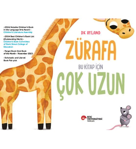 Zürafa Bu İçin Çok Uzun