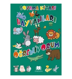 Hayvanları Öğreniyorum - Boyama Kitabı