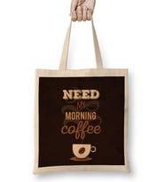 Need My Morning Coffe Bez Çanta Uzun Saplı