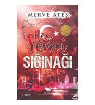 Bir Sevgi Sığınağı