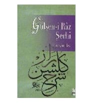 Gülşen-i Raz Şerhi
