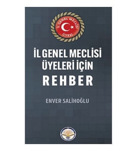 İl Genel Meclisi Üyeleri İçin Rehber