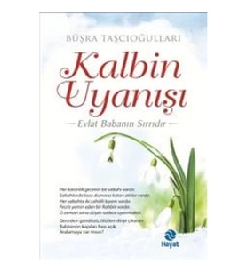 Kalbin Uyanışı