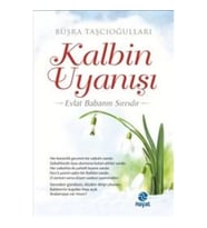 Kalbin Uyanışı
