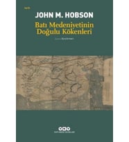 Batı Medeniyetinin Doğulu Kökenleri