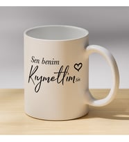 Sen Benim Kıymettimsin Yazılı Kupa - Sevgiliye Hediye Kahve Kupası