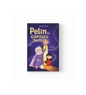 Gülsel Kaya - Pelin ve Gökyüzü Sırları (Krem)