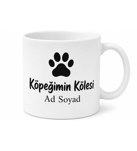 İsme Özel Köpeğimin Kölesi Yazılı Komik Kupa Bardak Esprili Hediye