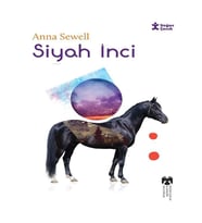 Klasikleri Okuyorum - Siyah İnci Anna Sewell Doğan Çocuk