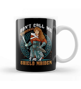 Don t Call Me Princess I m A Shield Maiden Viking Warrior Kupa Bardak Porselen