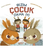 Bizim Çocuk Daha İyi