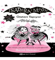 Isadora Moon 9 - Gösteri Yapıyor