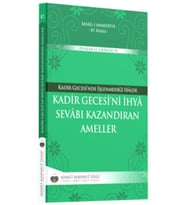 Cübbeli Ahmet Hoca Yayıncılık Kadir Gecesini Ihya Sevabı Kazandıran Ameller