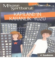 Kapiland'ın Karanlık Yüzü