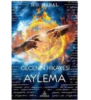 Gecenin Hikayesi - Aylema - N.G.Kabal