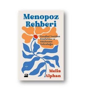 Menopoz Rehberi Melis Alphan Doğan Kitap