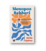 Menopoz Rehberi Melis Alphan Doğan Kitap
