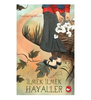İlmek İlmek Hayaller