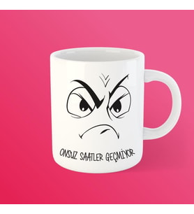 Onsuz Saatler Geçmiyor Bardak Kupa