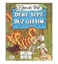 Dere Tepe Düz Gittim
