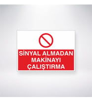 Sinyal Almadan Makinayı Çalıştırma