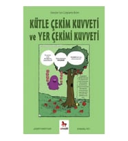 Kütle Çekim Kuvveti ve Yer Çekimi Kuvveti – Gençler İçin Çizgilerle Bilim