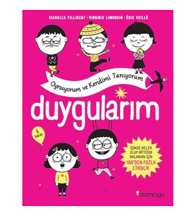 Duygularım - Oynuyorum ve Kendimi Tanıyorum