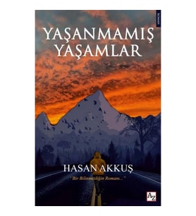 Yaşanmamış Yaşamlar