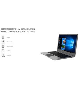 HOMETECH HT 14CL INTEL CELERON N3350 1.10GHZ-3GB-32GB-13.3'' -W10 ( OUTLET )