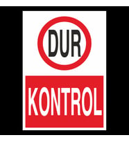 Dur Kontrol Uyarı Levhası 60x90cm (Karışık)