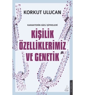 Kişilik Özelliklerimiz ve Genetik