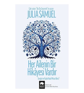 Her Ailenin Bir Hikayesi Vardır