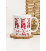 Dance Like Temalı Kupa Bardak