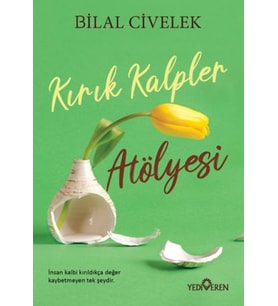 Kırık Kalpler Atölyesi