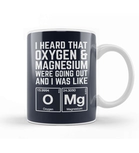 Periodic Table Oxygen And Magnesium's Relationship OMG Kupa Bardak Porselen