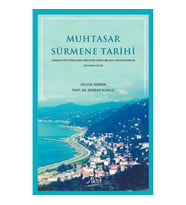 Muhtasar Sürmene Tarihi