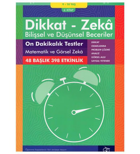 10 Dakikalık Testler Matematik ve Görsel Zeka 9 ve 10 Yaş Dikkat ve Zeka Akademisi