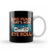 Bad Puns That's How Eye Roll Hilarious Dad Joke Kupa Bardak Porselen