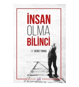 İnsan Olma Bilinci