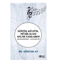 Eğitim, Kültür, Müzik Alanı Seçme Yazılarım