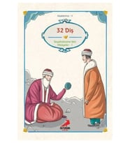 32 Diş / Evliya Çelebi, Seyahatname'den Seçmeler /Klasiklerimiz (Karışık)